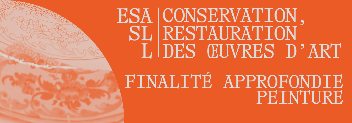 Conservation, restauration des oeuvres d’art – finalité approfondie peinture